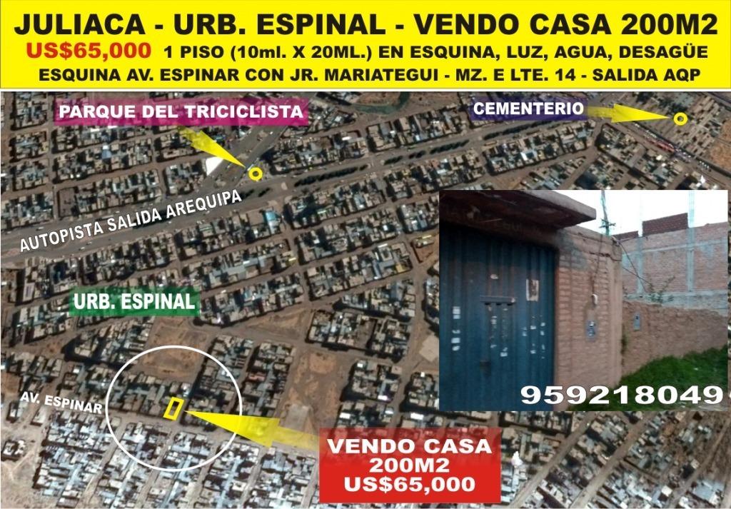 JULIACA URB. ESPINAL SALIDA AREQUIPA VENDO CASA 200M2