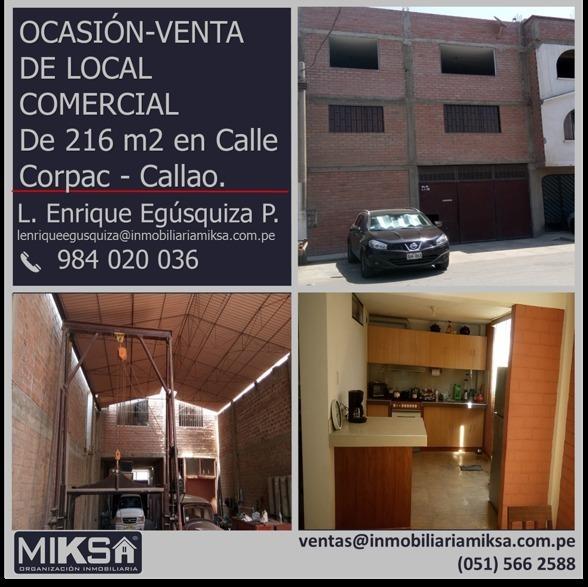 OCASIÓNVENTA DE LOCAL COMERCIAL De 216 m2 en Calle Corpac Callo