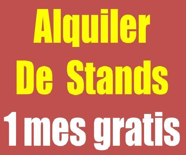 ALQUILER DE STANDS 1er Mes Gratis