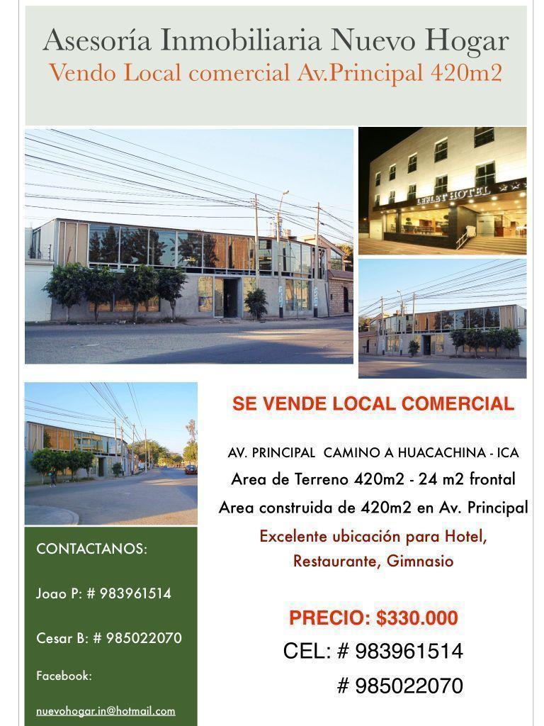 Vendo Local Comercial Av. Principal Camino a Huacachina