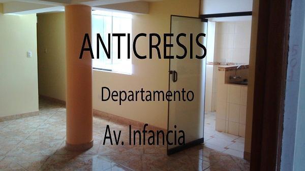 Doy en Anticresis Departamento en la Av. Infancia